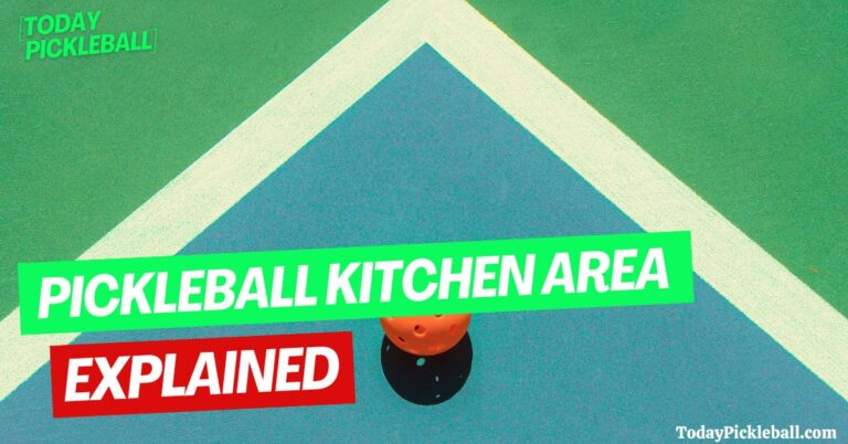 pickleball kitchen area, non volley zone in pickleball, what is kitchen area in pickleball,