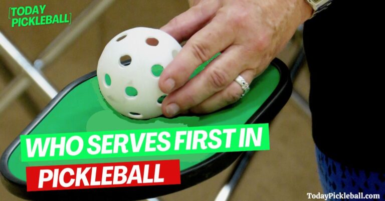 who serves first in pickleball