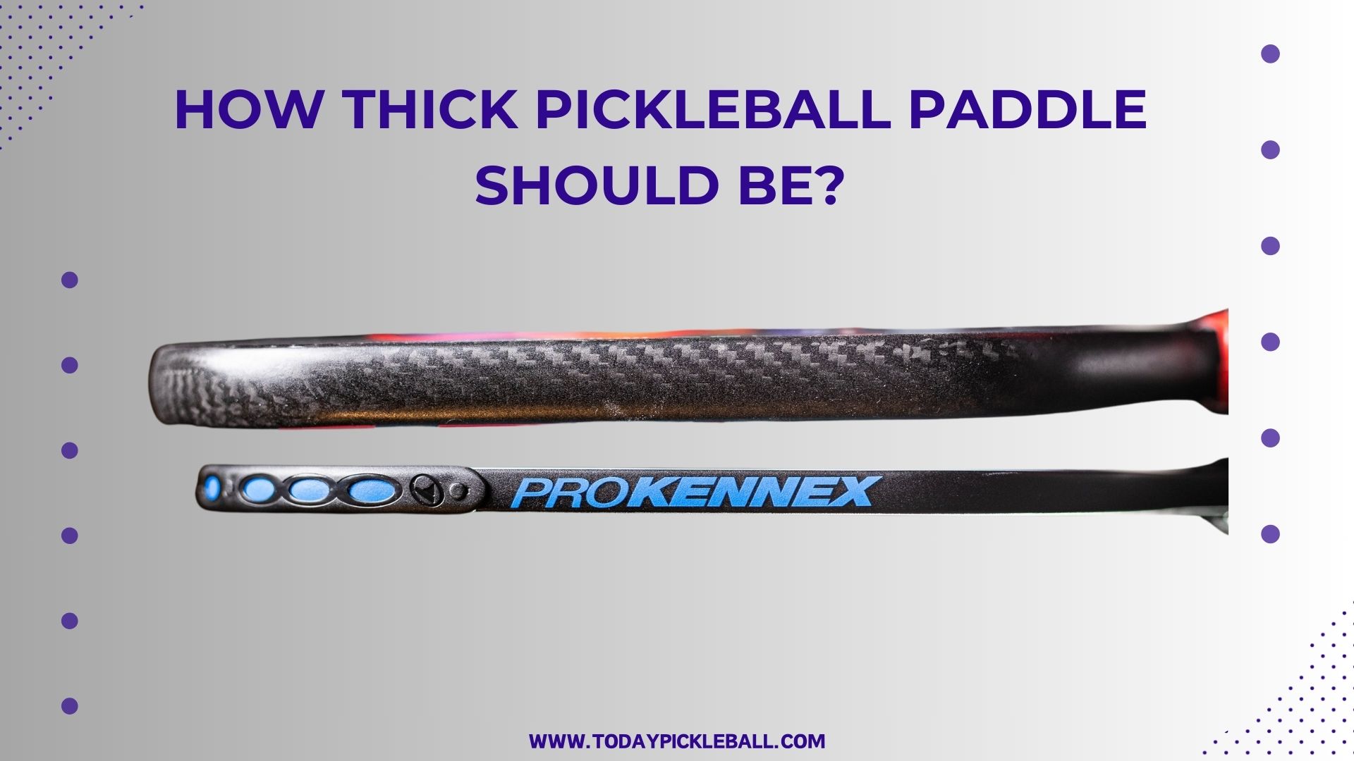 How Thick Pickleball Paddle Should Be?